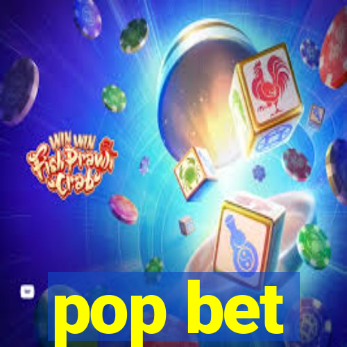 pop bet